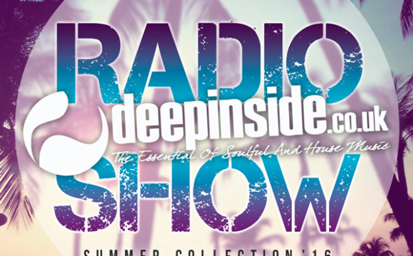 DEEPINSIDE RADIO SHOW 122 (Summer Collection 2016)